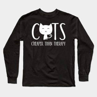 Cats Cheaper than therapy Long Sleeve T-Shirt